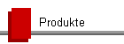 Produkte